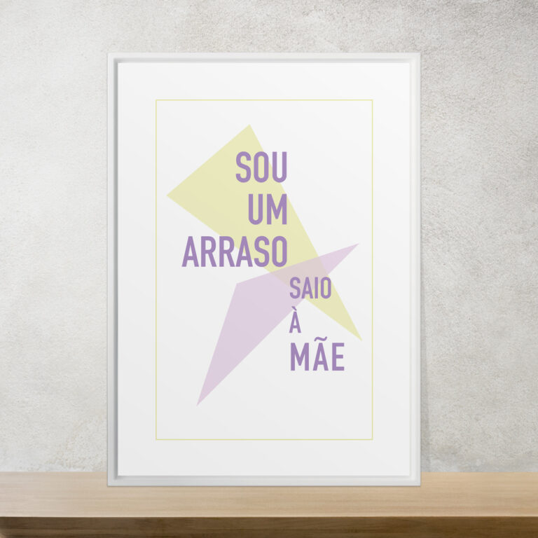 Sou um arraso, saio à mãe