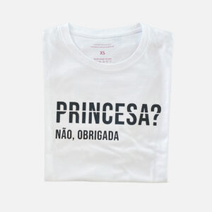 Princesa? Não, obrigada