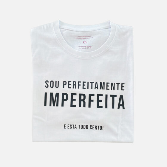 Sou perfeitamente imperfeita. E está tudo certo!