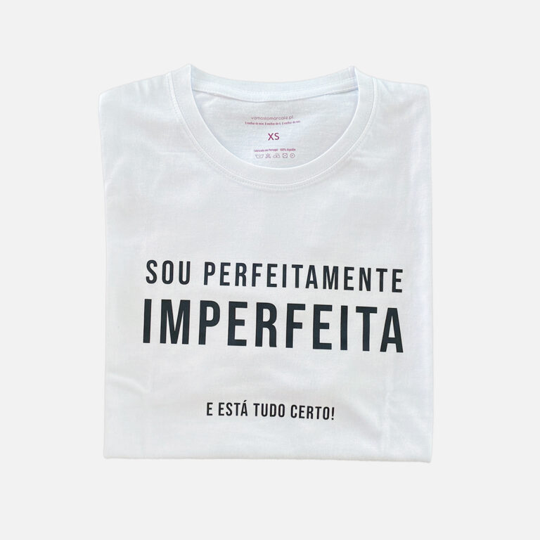 Sou perfeitamente imperfeita. E está tudo certo!